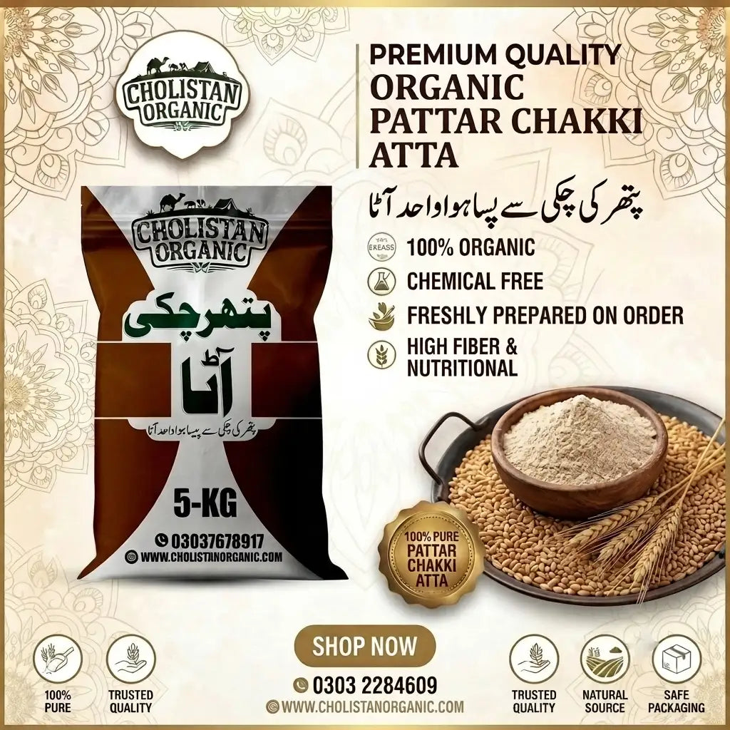 Cholistan Organic Pathar Chakki Atta | 5 KG